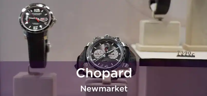  Chopard Newmarket