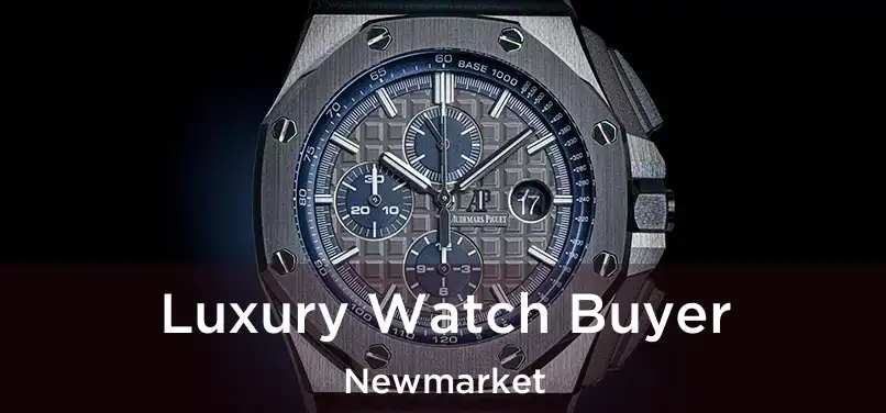  Luxury Watch Buyer Newmarket